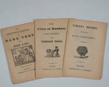 Load image into Gallery viewer, Nursery rhymes, from the royal collections + The Renowned History of Dame Trot and Her Cat + Cries of Banbury and London + Jack & Jill & Old Dame Gill. J.G.Rusher. Banbury. C.1820.