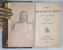 Load image into Gallery viewer, Imitation of Christ. Della Imitazione di Cristo libri quattro. Volgarizzati da Cesare Guasti. Barbèra, G. Firenze. 1866.