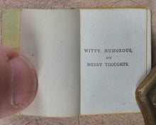 Load image into Gallery viewer, Mason, Thomas. Witty, Humorous and Merry Thoughts. Bryce, David & Son. Glasgow. Circa 1883.