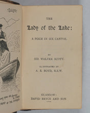 Load image into Gallery viewer, Scott, Sir Walter. Lady Of The Lake. A Poem in Six Cantos. Illustrated by A.S. Boyd, R.S.W. Bryce, David & Son. Glasgow. 1894.