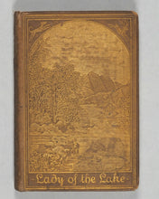 Load image into Gallery viewer, Scott, Sir Walter. Lady Of The Lake. Bryce, David & Son. Glasgow. Circa 1885.