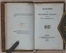 Load image into Gallery viewer, La Rochefoucauld, Francois Duc de. Maximes et Reflexions Morales. Didot le Jeune. Paris. 1827.