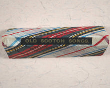 Load image into Gallery viewer, Moodie, William, editor. Some Old Scotch Songs. Bryce, David & Son. Circa 1899.