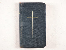 Load image into Gallery viewer, Church of England. Book of Common Prayer and Administration of the Sacraments. Oxford University Press. Henry Frowde. Oxford and London. Circa 1898.