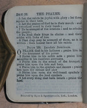 Load image into Gallery viewer, Church of England. Book of Common Prayer and Administration of the Holy Communion. According to the Use of the Church of England. Eyre & Spottiswoode Bible Warehouse Limited. 33, Paternoster Row, E.C. London, Edinburgh and New York. Circa 1900.