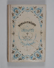 Load image into Gallery viewer, Bibliothèque Amusante de la Jeunesse. Aventures. Marcilly aîné, Rue St. Jacques no. 10. Paris. Circa 1838.