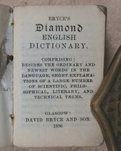 Load image into Gallery viewer, Bryce's Diamond English Dictionary. Bryce, David and Son. Glasgow. 1896.