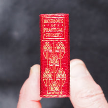 Load image into Gallery viewer, Dods, Matilda Lees. Handbook of Practical Cookery. Eyre & Spottiswoode (Bible Warehouse), Limited. 33, paternoster Row, E.C. London, Edinburgh and New York. 1906.