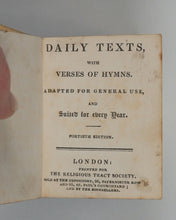 Load image into Gallery viewer, Daily Texts with verses of hymns. Adapted for general use & suited for every year. Religious Tract Society. 1870.