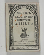 Load image into Gallery viewer, Bryce, David & Son. Glasgow. Advertising. Mellin's illustrated miniature Bible: containing the Old and New Testaments. Mellin's Food Works. London. 1901.