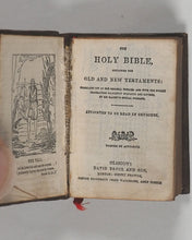 Load image into Gallery viewer, Holy Bible containing Old and New testaments: Translated Out of the Original Toungues, And With The Former Translations Diligently Compared And Revised. By His Majesty's Special Comand. Printed by Authority. Bryce, David & Son. Glasgow. 1901.