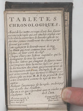 Load image into Gallery viewer, Marcel, Guillaume. Tablettes chronologiques contenant suite des papes, empereurs & roys, pour servir de plan à ceux qui lisent l'histoire profane : présentées au roy. Mortier, Chez Pierre, libraire. Amsterdam. 1686.