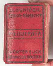 Load image into Gallery viewer, Autrata, František Václav. Kolibří Slovníček česko-německý- Liliput Wörterbuch böhmisch-deutsch. Printed by Th. Vents, p. s ro. Prague. 1913.