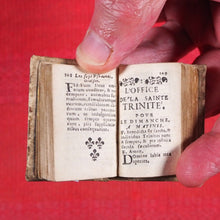 Load image into Gallery viewer, Heures de Cour contenant les sept offices de la semaine. Les 7 pseaumes, Vespres, Hymns & Les Litan avec les Prieres du matin & du soir & les Oraisons devant et apres le Commun. Publication Date: 1676 CONDITION: VERY GOOD