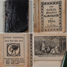 Load image into Gallery viewer, Royal Miniature Almanack for 1854. >>RARE MINIATURE ALMANAC<< Publication Date: 1854 Condition: Good. >>MINIATURE BOOK<<