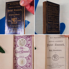 Load image into Gallery viewer, Prince Albert's Pocket Almanack, and Daily Remembrancer for 1864. Albert, Prince.>>RARE MINIATURE ALMANAC<< Publication Date: 1863 CONDITION: VERY GOOD