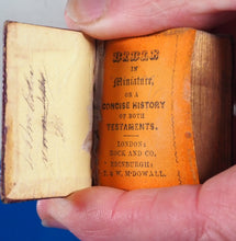 Load image into Gallery viewer, Bible in Miniature or a Concise History of both Testaments. >>MINIATURE BOOK/THUMB BIBLE<< Publication Date: 1845 Condition: Very Good