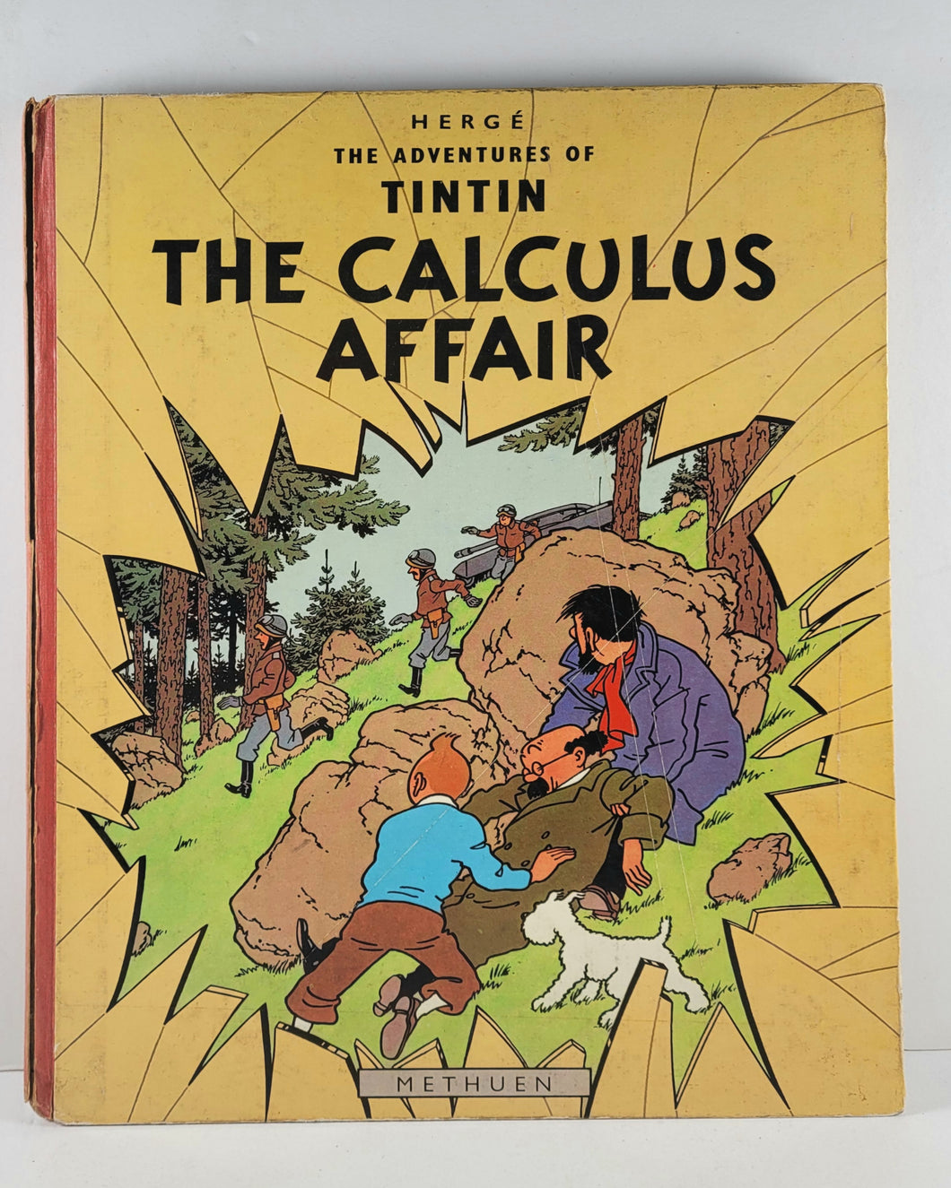 The Calculus Affair. Hergé. Methuen & Co. Ltd. London. 1960. >>FIRST ENGLISH EDITION<<