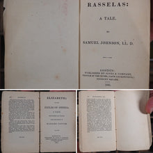 Load image into Gallery viewer, Rasselas: a Tale. [together with] Elizabeth; or, Exiles of Siberia. A Tale founded on facts, from the French of Madame Cottin. &gt;&gt;DOUBLE MINIATURE VOLUME&lt;&lt; Johnson, Samuel [with] Madame [Sophie] Cottin. Publication Date: 1835 CONDITION: GOOD
