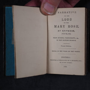 Narrative of the loss of the Mary Rose, at Spithead, July 20th 1545. Horsey, S., 43 Queen Street, Portsea. 1849.