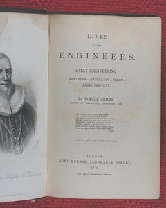 Lives of the Engineers. SMILES, Samuel. A new and revised edition. London: John Murray. 1874. >>OWNED AND SIGNED BY CHARLES DARWIN'S SON AND DESCENDANTS<<