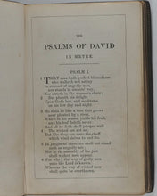 Load image into Gallery viewer, Psalms of David in metre. Printed by George E. Eyre and William Spottiswoode, printers to the Queen&#39;s most excellent majesty, London. Circa 1870. &gt;&gt;BAGSTER&#39;S SEALSKIN BINDING&lt;&lt;
