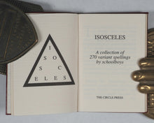 Load image into Gallery viewer, Isosceles : a collection of 270 variant spellings by schoolboys. Brian Cook (Compiler), Colin Dixon (Contributor).  Circle Press. York. 1992.
