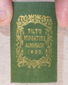 Tilt's Miniature Almanack. Various publishers. London. [1848-1870] >>RUN OF SCARCE COLLECTABLE ALMANACS<<