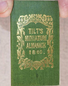 Tilt's Miniature Almanack. Various publishers. London. [1848-1870] >>RUN OF SCARCE COLLECTABLE ALMANACS<<