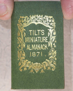 Tilt's Miniature Almanack. Various publishers. London. [1848-1870] >>RUN OF SCARCE COLLECTABLE ALMANACS<<