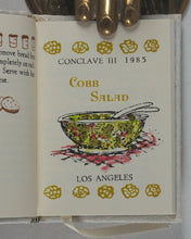 Load image into Gallery viewer, Bingham, Rebecca. Conclave Cookbook. Rebecca Press. 1992. &gt;&gt;NUMBER 26/35 SIGNED COPIES&lt;&lt;
