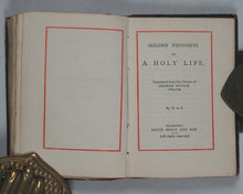 Load image into Gallery viewer, Golden Thoughts from the Imitation of Christ by Thomas à Kempis. Selected by T[homas] M[artin] Lindsay [together with] Golden Thoughts on a Holy Life. George Nitsch. Bryce, David &amp; Son. Glasgow. [1883].
