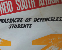 Load image into Gallery viewer, Soweto Massacre  [Anti-Apartheid poster]. National Committee on Apartheid. [Circa 1977].&gt;&gt;Shocking unrecorded political silk-screen poster&lt;&lt;
