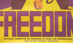 'FREEDOM'. [Anti-Apartheid Poster]. National Committee on Apartheid. [1978].>>Striking unrecorded political silk-screen poster<<