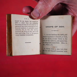 Drops of Dew. To Exhilarate and Fructify the People of God. Fifth Edition. >>UNRECORDED MINIATURE BOOK<< Publication Date: 1845 CONDITION: VERY GOOD