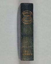 Load image into Gallery viewer, Bryce's Thumb English Dictionary, comprising:besides the ordinary and newest words in the language... scientific, philosophical, literary and technical terms. Bryce, David &amp;  Son. Glasgow. [1892]. >>Nora Bryce's copy<<
