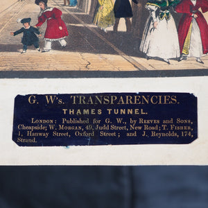 Optical print. G. W's Transparencies, Thames Tunnel. Published by Reeves and Sons. Circa 1843.