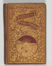 Load image into Gallery viewer, Philpot, William. Pickings from a Pocket of Pebbles. Bryce, David &amp; Son. Glasgow. Circa 1885.
