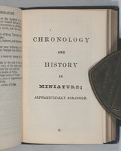 Load image into Gallery viewer, Maunder, Samuel. Little Classic &amp; Chronological Companion: guide to mythology, ancient history &amp; geography, general history, Miniature Law Dictionary - from Treasury of Knowledge. Johnson, W.S. 60 St. Martin's Lane, Charing Cross. London. [1847?]
