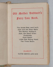 Load image into Gallery viewer, Bryce, David &amp; Son. Glasgow. Advertising. Old Mother Hubbard's Fairy Tale Book. Mellin's Food promo. 1892.
