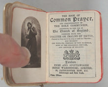 Load image into Gallery viewer, Church of England. Book of Common Prayer and Administration of the Holy Communion together with Psalter or Psalms of David, [+] Hymns Ancient and Modern. Eyre &amp; Spottiswoode [+] William Clowes. [London]. Circa 1915.
