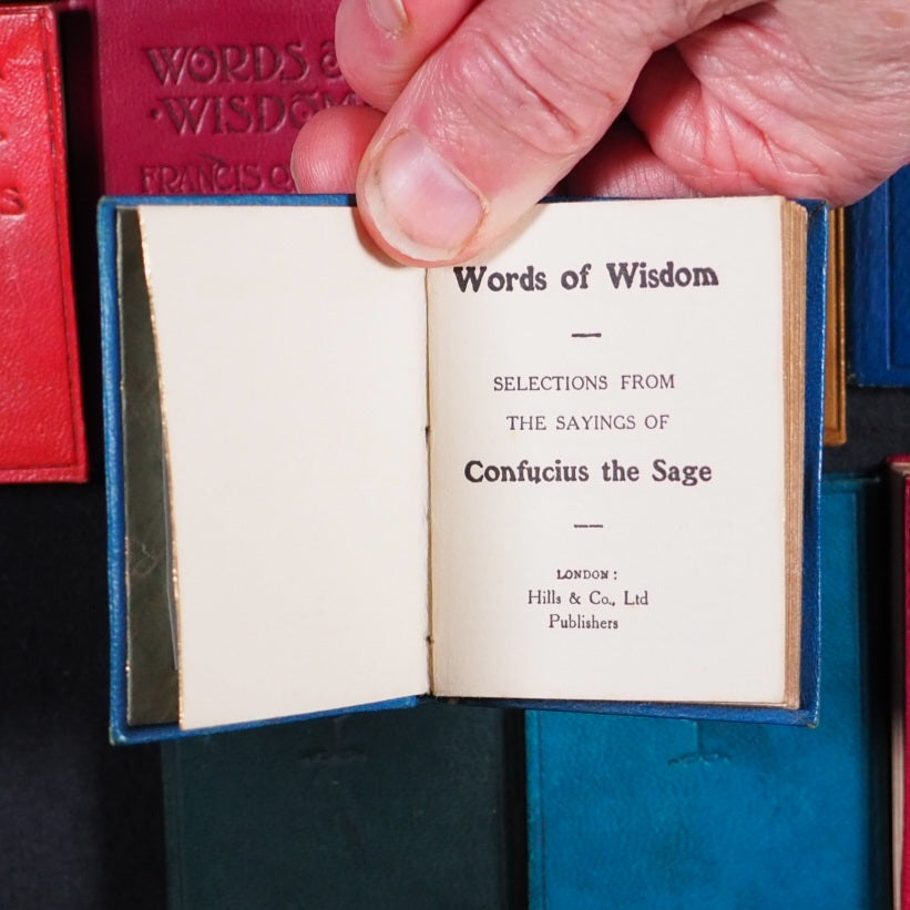 Confucius. Words of Wisdom. Selections from the Sayings of Confucius the Sage. Hills & Co. Ye St. Luke's Press. London. Circa 1910.