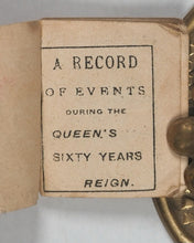 Load image into Gallery viewer, Record of events during the Queen's sixty years reign. Goode, Bros. Clerkenwell Green. EC. London. [1897].
