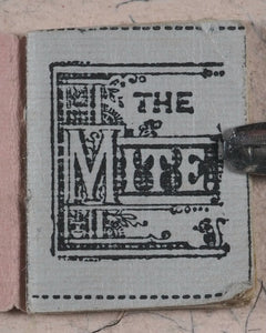 Mite, The. Robinson, E[rnest] A. Grimsby. 1912.