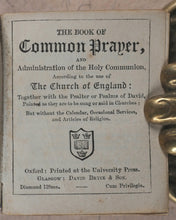 Load image into Gallery viewer, Church of England. Book of Common Prayer and Administration of the Holy Communion. Oxford University David Bryce &amp; Son. Glasgow. Circa 1896.
