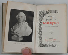 Load image into Gallery viewer, Shakespeare, William. Pocket Portrait Shakespeare. Complete with glossary. Bryce, David &amp; Sons. Glasgow. Circa 1899.
