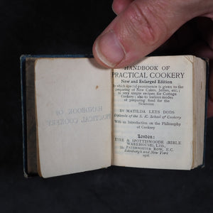 Dods, Matilda Lees. Handbook of Practical Cookery. Eyre & Spottiswoode (Bible Warehouse), Limited. 33, paternoster Row, E.C. London, Edinburgh and New York. 1906.