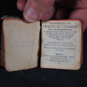 Dods, Matilda Lees. Handbook of Practical Cookery. Eyre & Spottiswoode (Bible Warehouse), Limited. 33, paternoster Row, E.C. London, Edinburgh and New York. 1906.