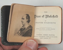 Load image into Gallery viewer, Goldsmith, Oliver. Vicar of Wakefield. Henry Frowde, Oxford University Press, Printed by Horace Hart, Oxford. 1900.
