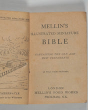 Load image into Gallery viewer, Bryce, David &amp; Son. Glasgow. Advertising. Mellin's illustrated miniature Bible: containing the Old and New Testaments. Mellin's Food Works. London. 1901.
